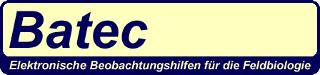 Batec - Elektronische Beobachtungshilfen für die Feldbiologie