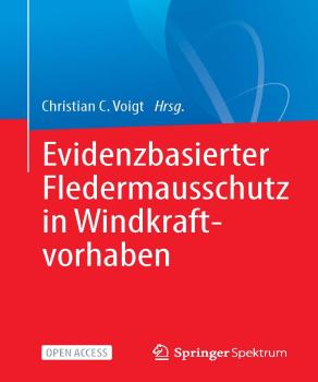 Titel Evidenzbasierter Fledermausschutz in Windkraftvorhaben