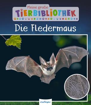 Titelbild: Meine Große Tierbibliothek: Die Fledermaus
